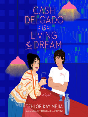 cover image of Cash Delgado Is Living the Dream